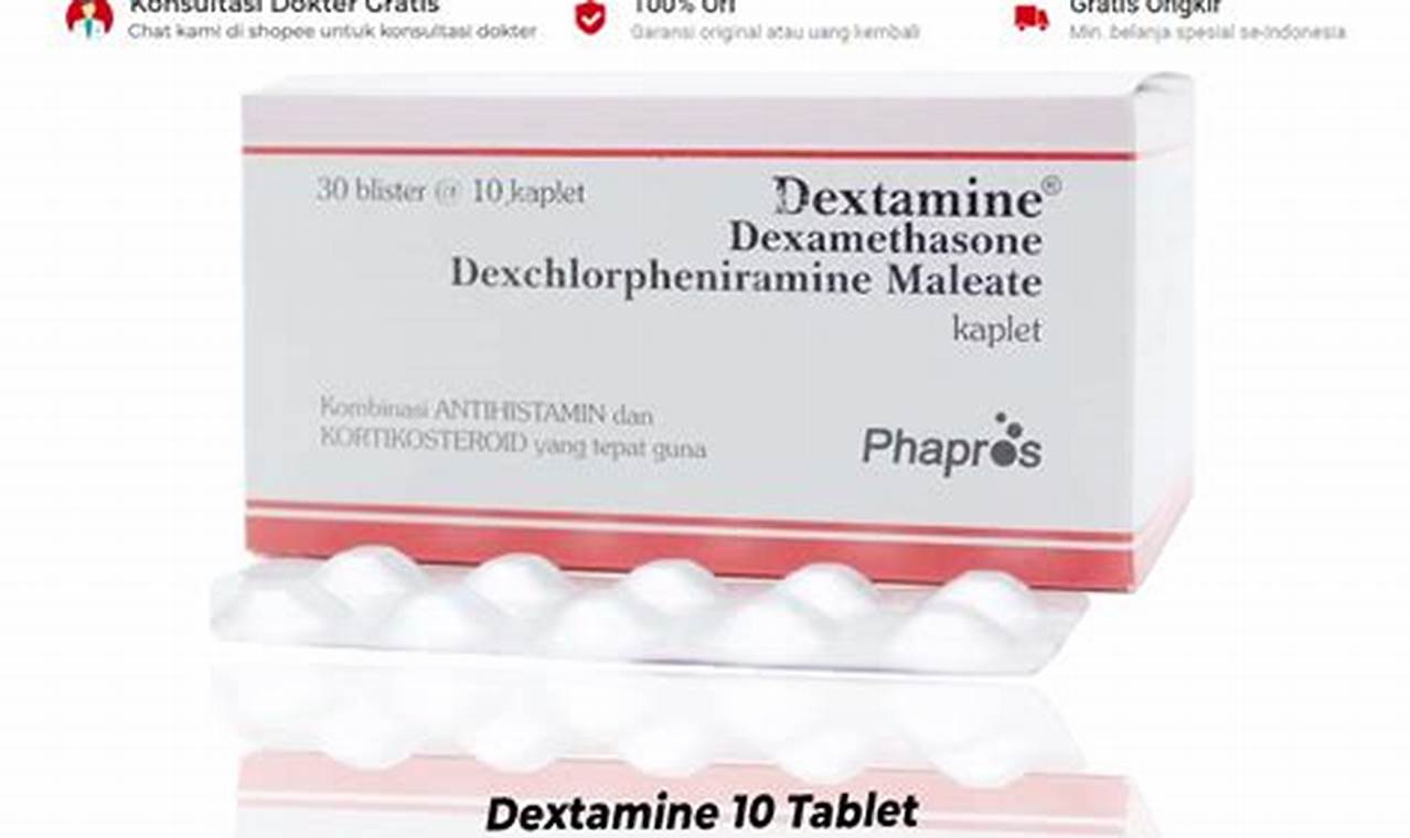 10 Manfaat Dextamine Tablet yang Jarang Diketahui