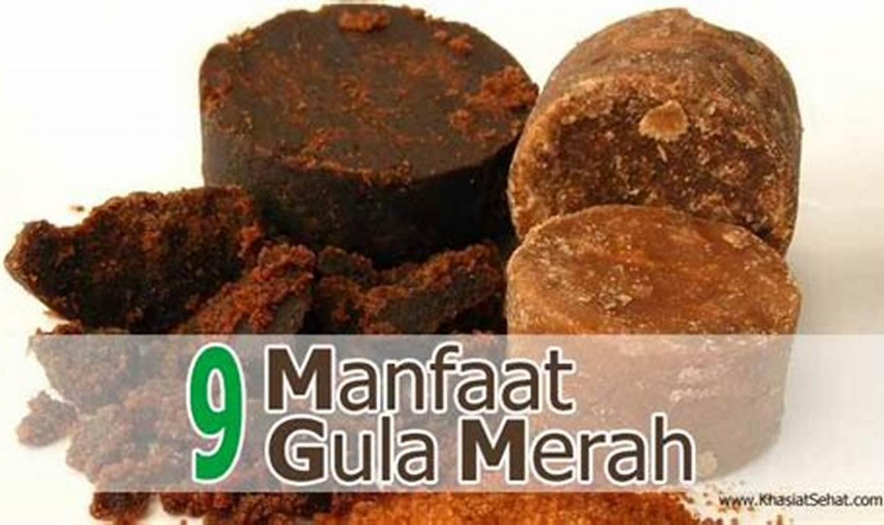 5 Manfaat Gula Merah yang Jarang Diketahui