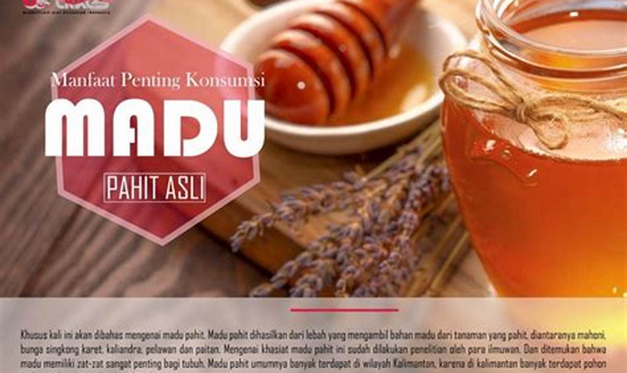 Manfaat Madu Yang Jarang Diketahui, Anda Perlu Tahu!