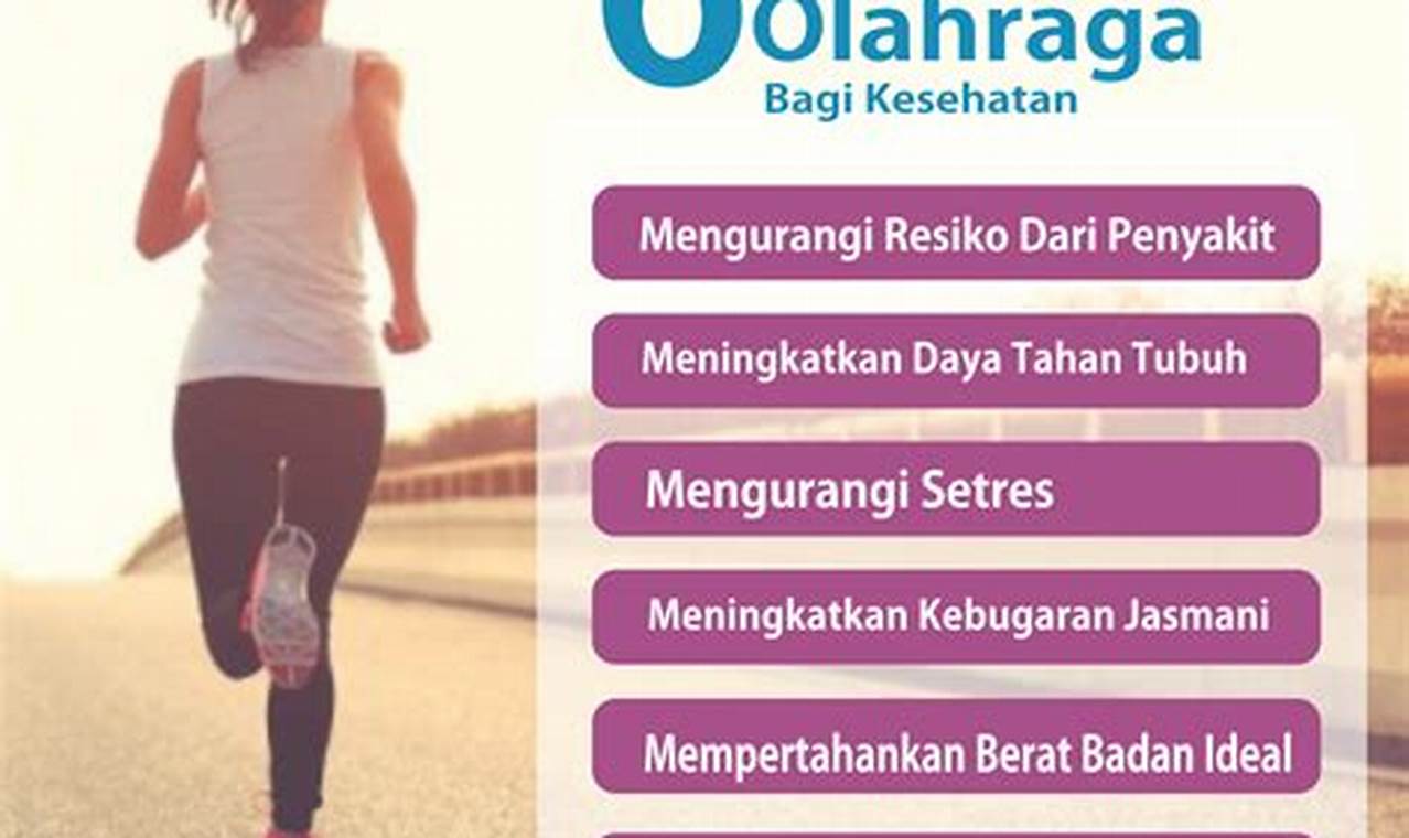 Temukan Manfaat Olahraga Teratur yang Anda Butuhkan