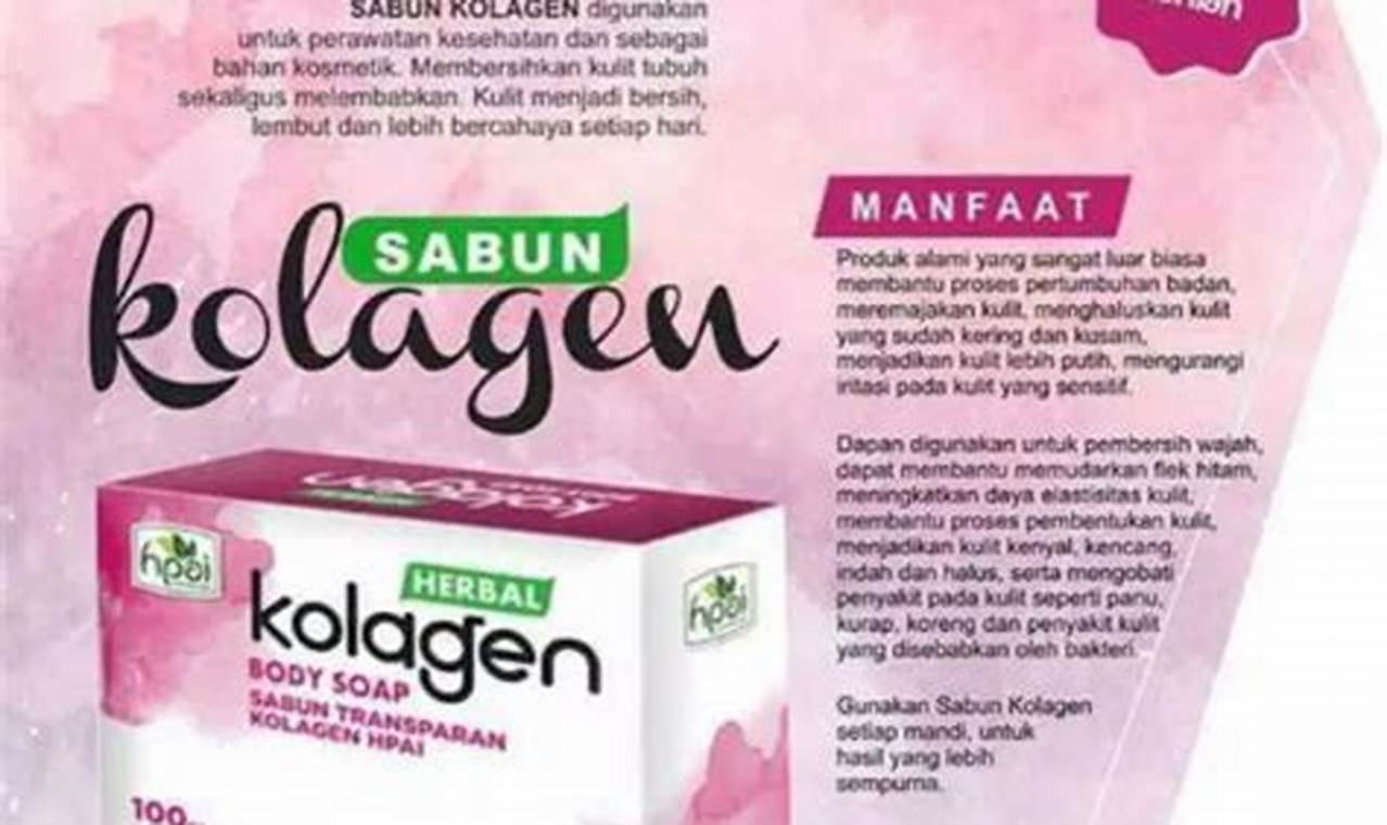 Temukan Manfaat Sabun Kolagen HPAI yang Jarang Diketahui