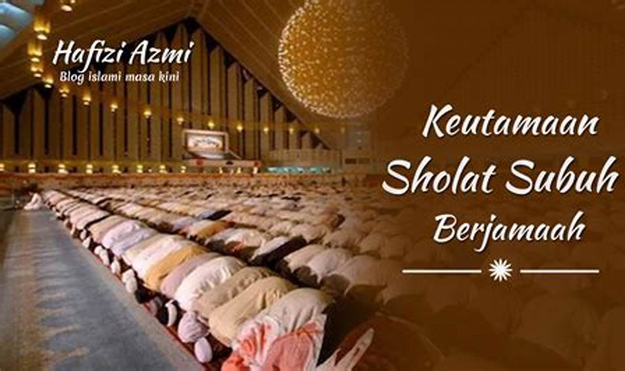 Terungkap Khasiat Sholat Subuh, Jarang Diketahui!