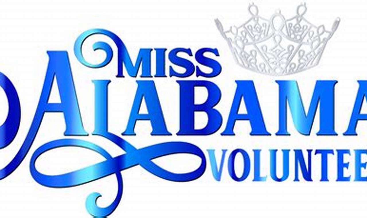 Miss Alabama Volunteer: A Story of Service and Leadership