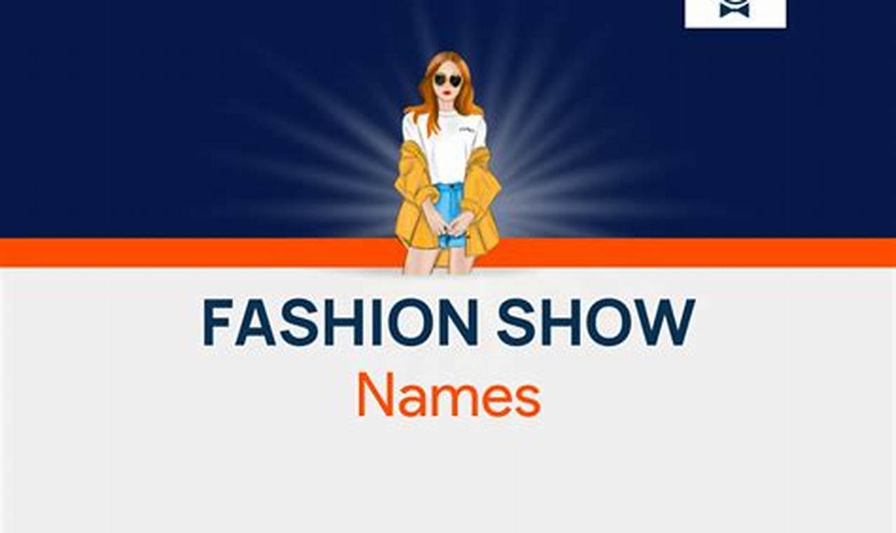 Names for a Fashion Show