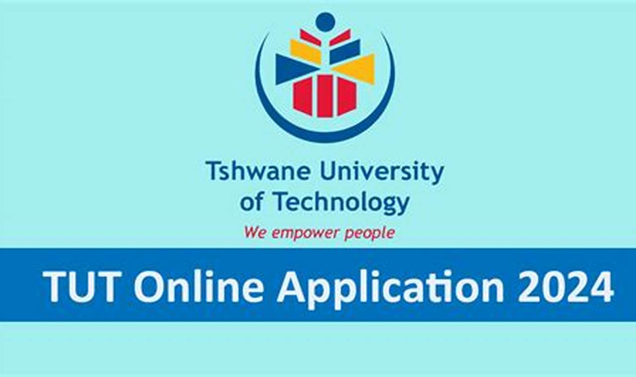 Online Application at TUT for 2024: A Comprehensive Guide