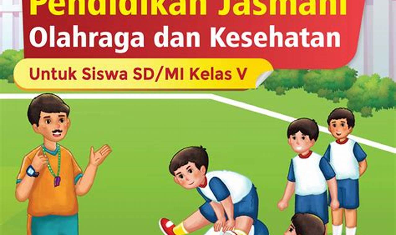 Rahasia Pendidikan Jasmani, Olahraga, dan Kesehatan yang Belum Terungkap