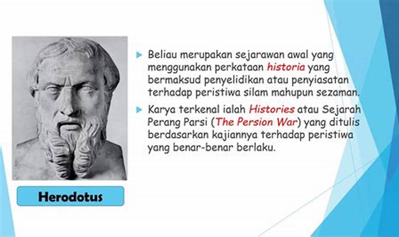 Memahami Sejarah Menurut Herodotus: Panduan Komprehensif