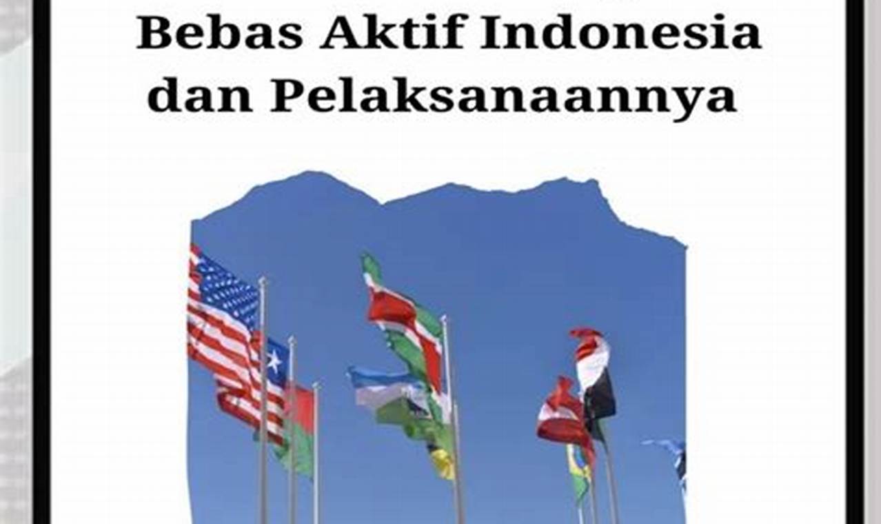 politik luar negeri aktif adalah