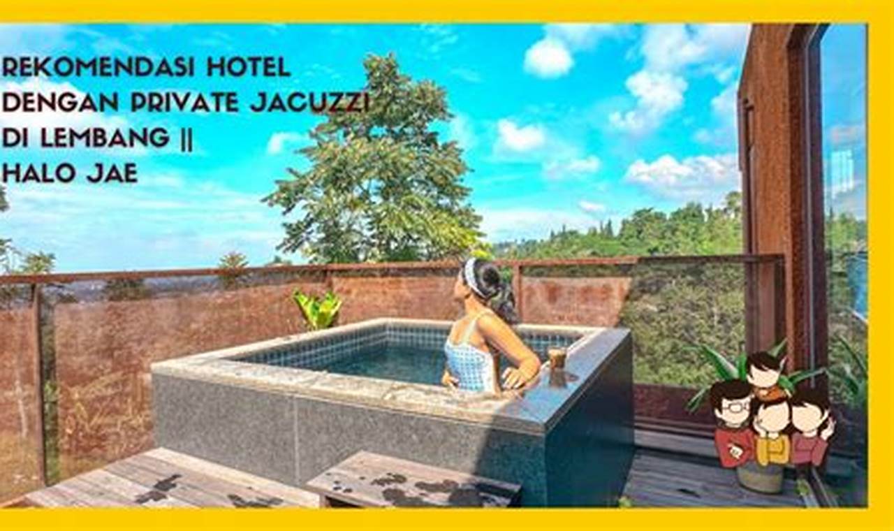 rekomendasi hotel jacuzzi di bandung