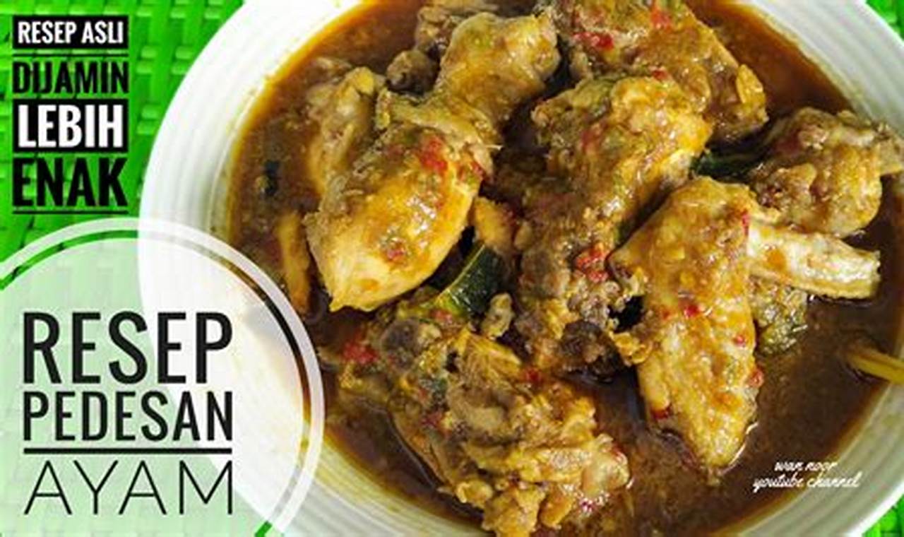 Resep Ayam Pedesan: Rahasia Kuliner Nusantara yang Menggugah Selera