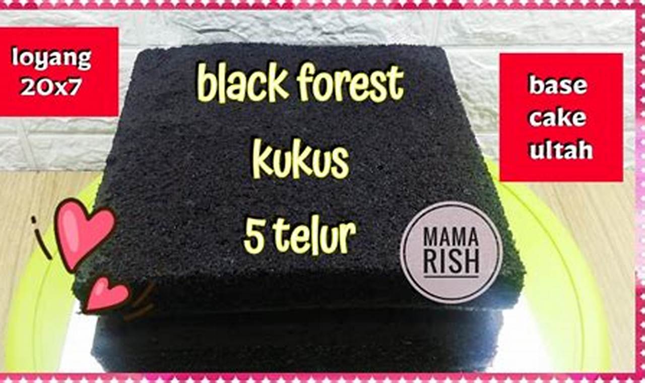 Resep Black Forest Loyang 20: Temukan Rahasia Kue Klasik nan Lezat!
