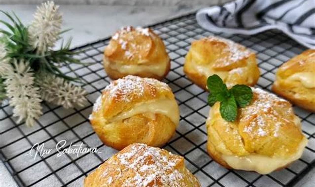 Terungkap Rahasia Membuat Choux Pastry yang Sempurna dan Lezat!