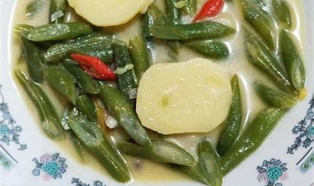 Resep Gulai Putih Buncis: Rahasia Kelezatan yang Belum Terungkap