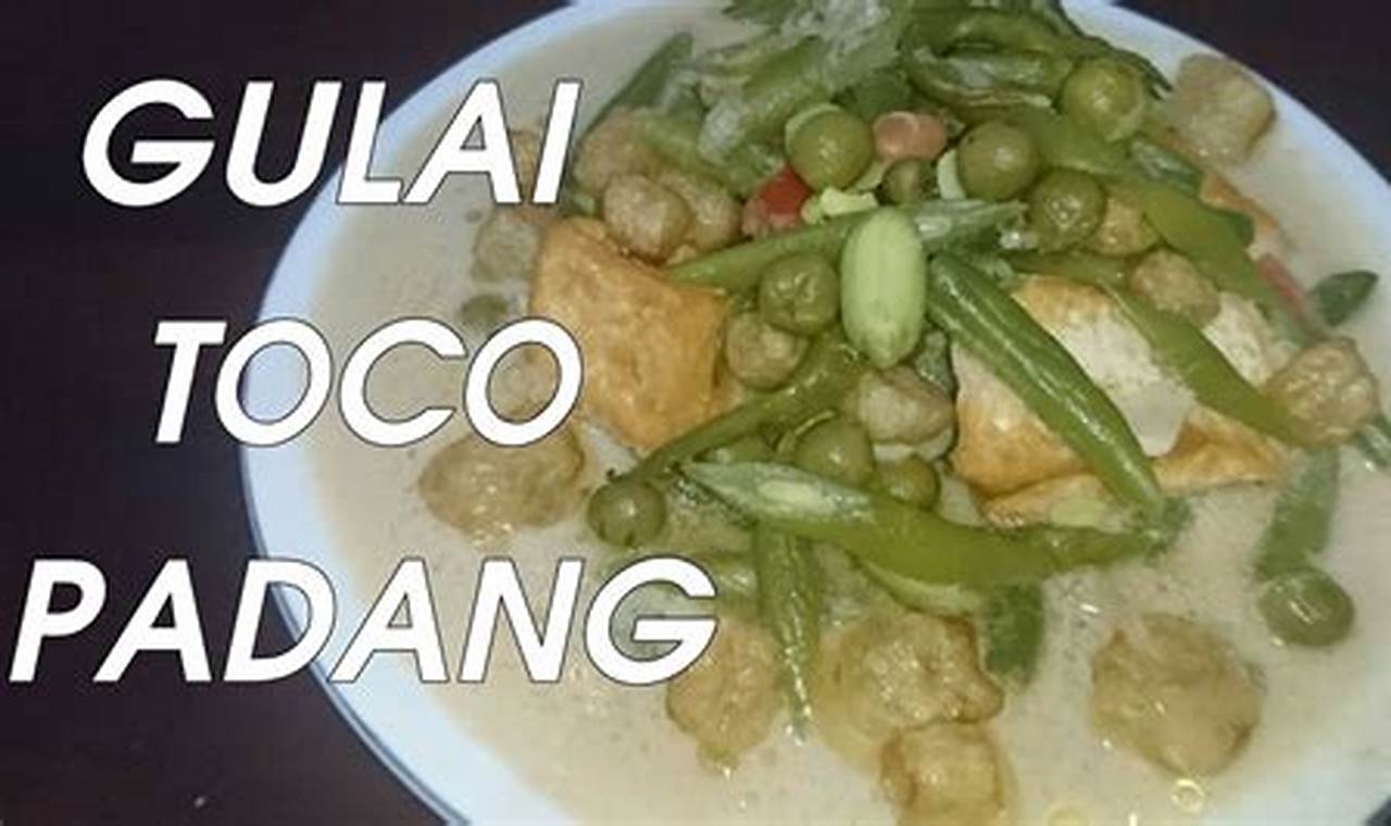 Resep Rahasia Gulai Toco Padang: Cita Rasa Asli & Tips Rahasia