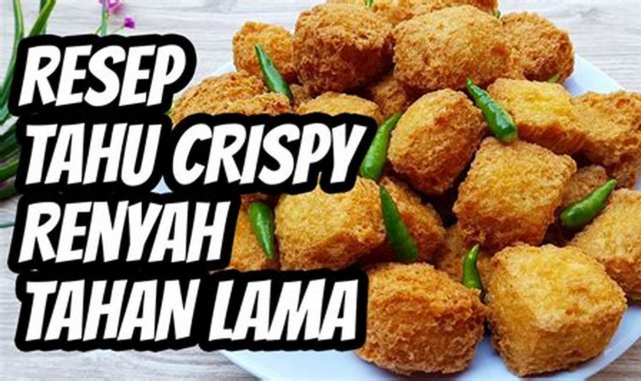 Resep Tahu Crispy Kriuk Ala Pedagang Kaki Lima, Dijamin Nagih!