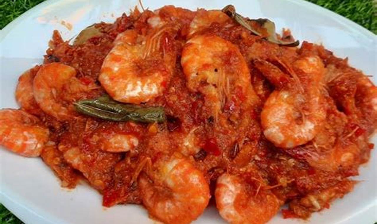 Rahasia Resep Udang Balado Pedas Manis yang Bikin Lidah Bergoyang