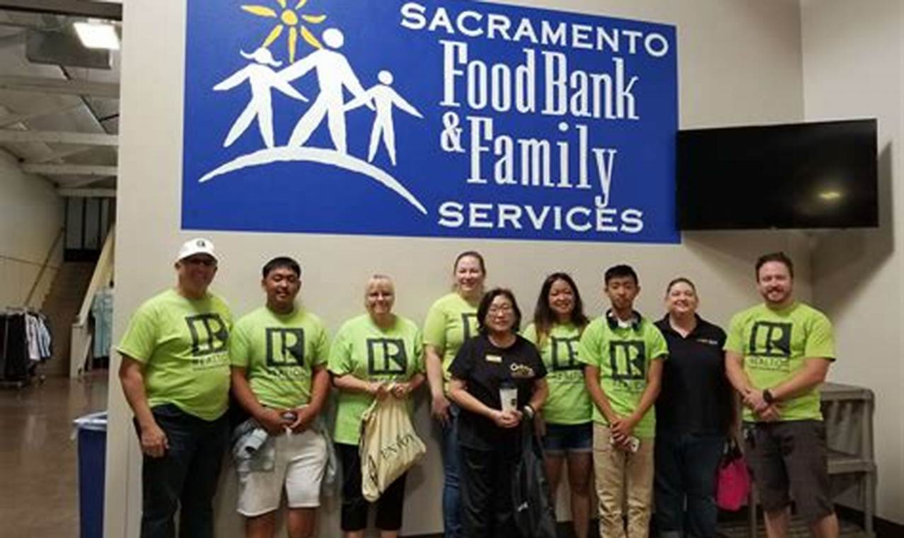 Sacramento Food Bank: How Volunteers Make a Difference