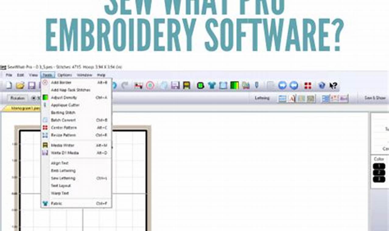 Master Embroidery with Sew What Pro Software: The Ultimate Guide
