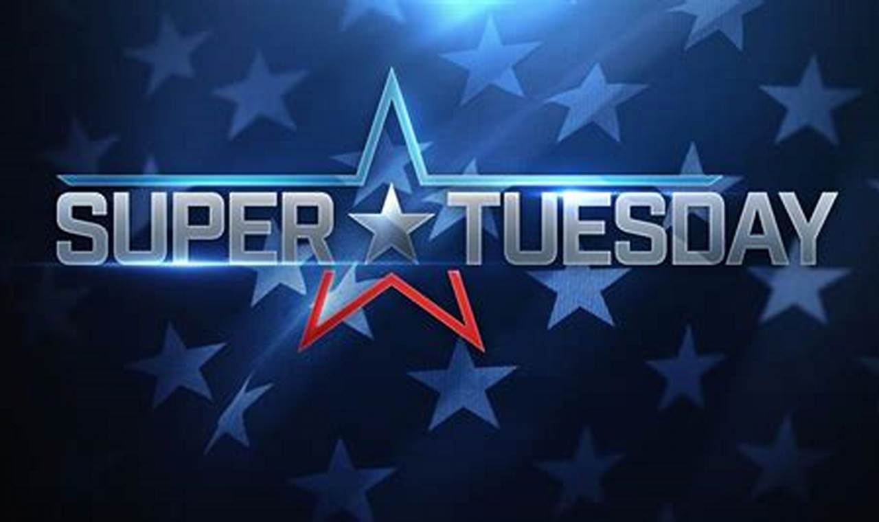 Super Tuesday Day 2024