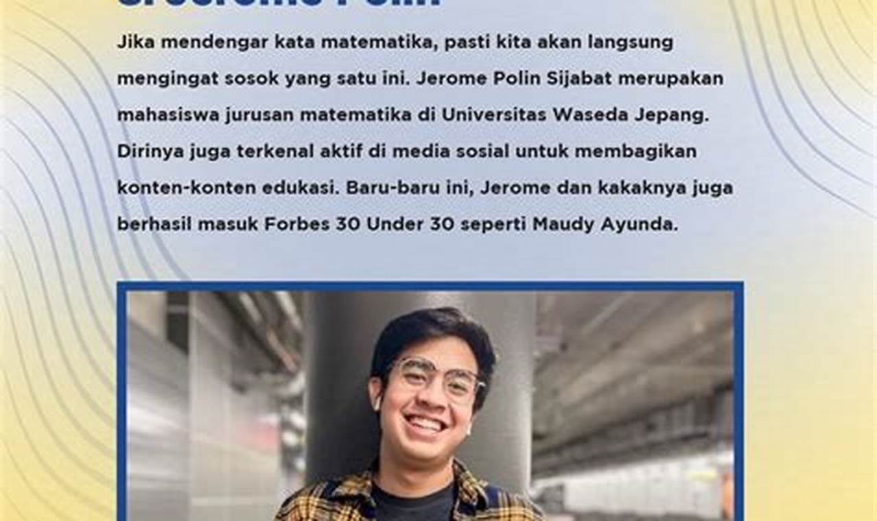 Kisah Inspiratif Tokoh Penuh Wawasan