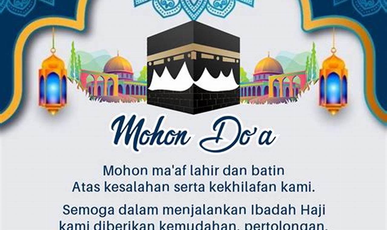 Tips Ucapan Berangkat Haji yang Penuh Doa dan Harapan