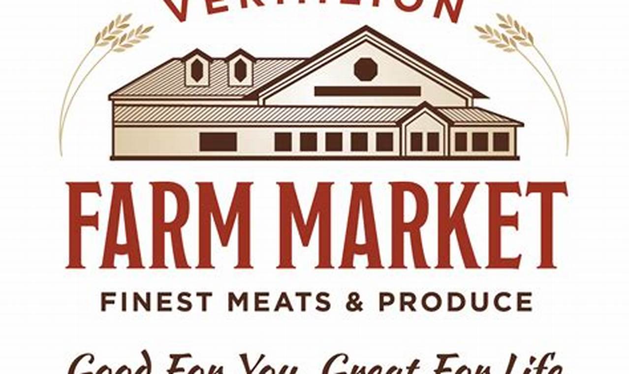 Unlock the Bountiful Harvest of Vermilion Farm Market