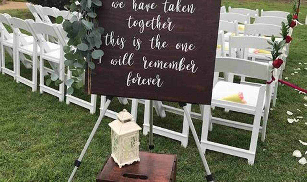 Unveiling the Secrets of Wedding Ceremony Signs: A Guide to Crafting Memorable Impressions