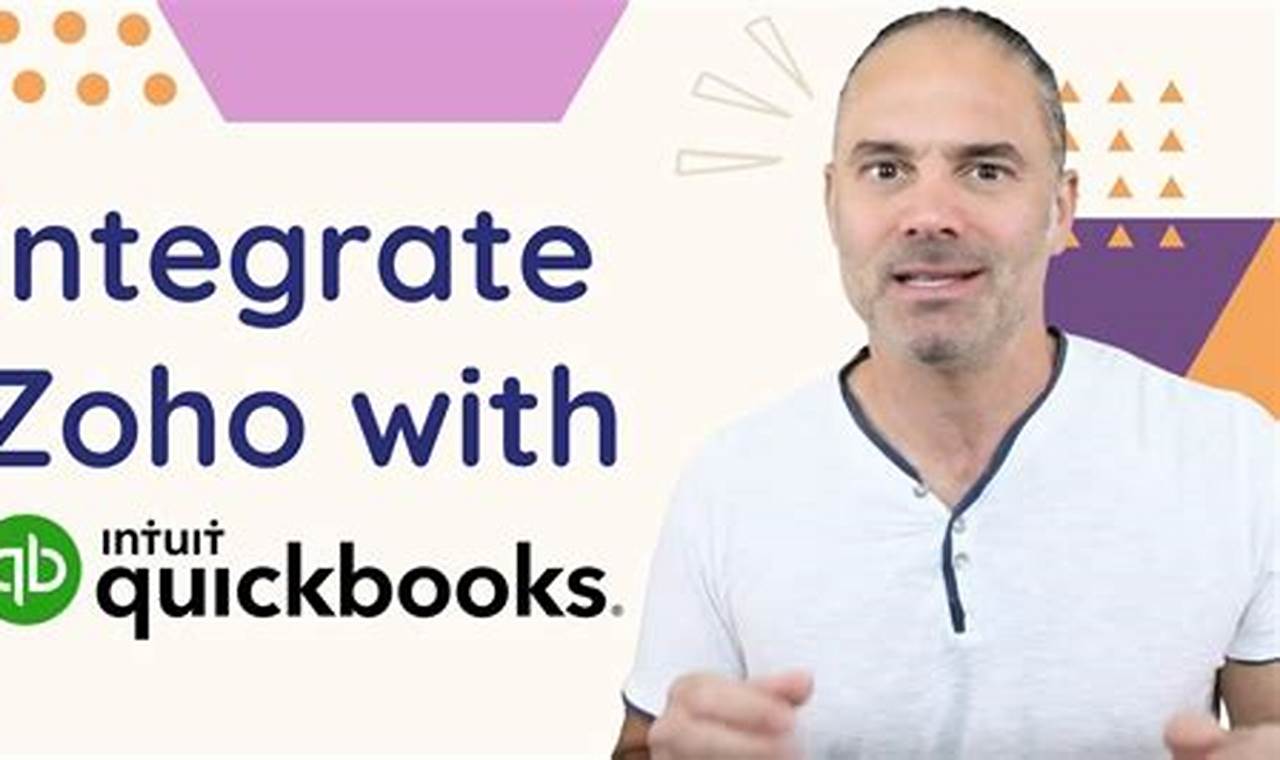 Zoho Quickbooks: A Comprehensive Guide to Seamless Accounting Integration