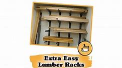 Extra Easy Lumber Racks