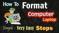 How To Format Computer Easy Steps