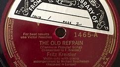 Fritz Kreisler - The Old Refrain / Midnight Bells