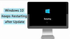 3 Ways to Fix Windows 10 Keeps Restarting after Update