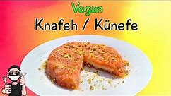 Vegan Knafeh / Künefe recipe (How To Make)