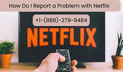 Contact Netflix Support