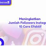 Meningkatkan Jumlah Follower Instagram