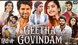 Geetha Govindam Full Movie In Hindi Dubbed | Vijay Deverakonda ...
