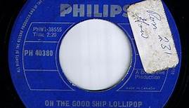 The Wonder Who? - On The Good Ship Lollipop