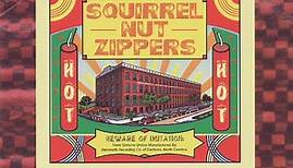 Squirrel Nut Zippers - Hot