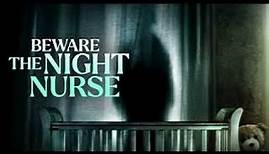 Beware the Night Nurse 2023 #LMN Movies Lifetime Movies Based On True Story 2023