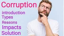 corruption essay in English | how to stop corruption | reason of corruption | how to end corruption