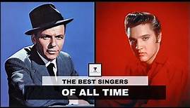 TOP 10 - THE BEST SINGERS OF ALL TIME
