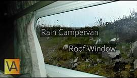 Rain Hitting a Campervan Roof and Window from Inside (Tinnitus Masking, Sleep, Noise Blocking)