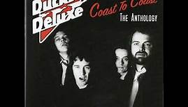 Ducks Deluxe, Coast To Coast: The Anthology (Full Album).