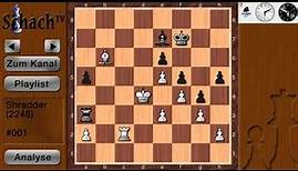 Schach gegen Computer #001.10 - Shredder (Spielstärke: 2248) [Teil: 10/10]