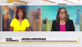 Arizona Gov. Katie Hobbs discusses landmark abortion decision by State Supreme Court