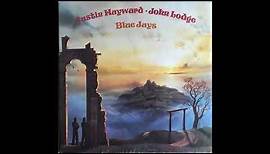 Justin Hayward & John Lodge - Blue Jays (1975) Part 1 (Full Album)
