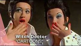 Witch Doctor - Cartoons (Official Music Video) | Warner Vault