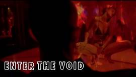 Enter the Void Original Trailer (Gaspar Noé, 2009)