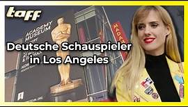 Durchstarten in Hollywood: Deutsche Schauspieler in Los Angeles | taff | ProSieben |