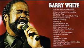 Barry White Greatest Hits - Best Songs Of Barry White - Barry White ...